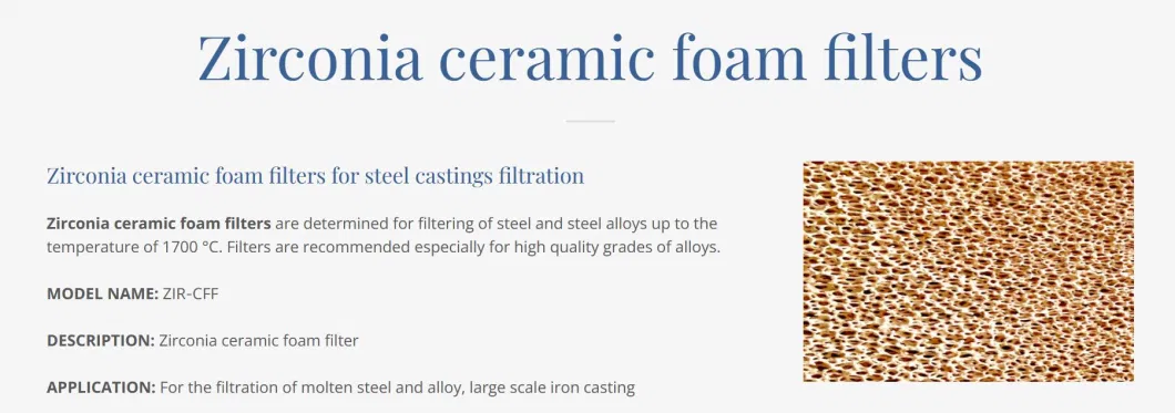 Zirconia Foam Ceramic for Steel Casting